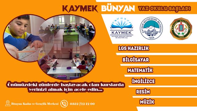 ​KAYMEK Bünyan Kadın ve Gençlik Merkezinde Yaz Okulu başladı.