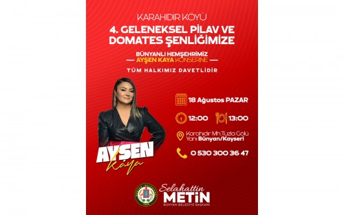 KARAHIDIR KÖYÜ 4. GELENEKSEL PİLAV VE DOMATES ŞENLİĞİ